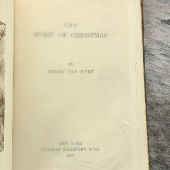 The Spirit Of Christmas‎ By Henry Van Dyke Hardback 1905  Charles Scribners Sons - Picture 5 of 8